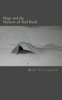 Mage and The Mystery of Bird Rock 1519262841 Book Cover