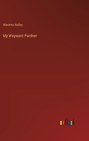 My Wayward Pardner 3368635875 Book Cover