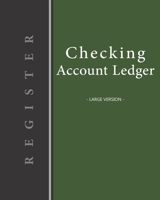 Checking account ledger - Large version: Checkbook log | Checkbook register notebook | Personal Checking Account Balance Register | 101 pages, 8"x10" ... background vertical black vertical band left 1674174225 Book Cover