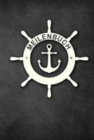 Meilenbuch: Logbuch für alle Segler oder Yacht, Sportboot, Schiff, Segelboot, Segelyacht Besitzer. Zum Nachweis der geleisteten Seemeilen für den SKS, ... Geschenk oder Geschenkidee 1652660569 Book Cover