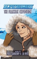 The Franklin Expedition (Slipstreamers) 1774784106 Book Cover