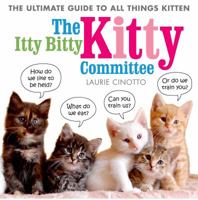 Itty Bitty Kitty Committee 1596439378 Book Cover