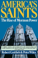 America's Saints: Rise Of Mormon Power 0399129243 Book Cover