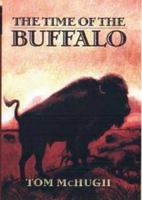THe Time of the Buffalo 0394476182 Book Cover