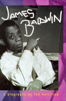 James Baldwin: Voice from Harlem (Impact Biographies) 0531158632 Book Cover