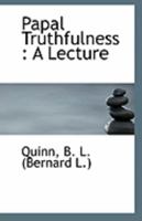 Papal Truthfulness: A Lecture 111095221X Book Cover