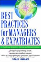 Best Practices for Managers and Expatriates: A Guide on Selection, Hiring and Compensation 0471392065 Book Cover