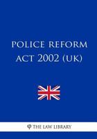 Police Reform Act 2002 1987682130 Book Cover