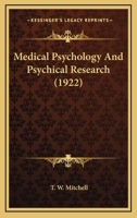 Medical Psychology and Psychical Research 1406735000 Book Cover