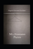 MI CHIAMANO PIETRO (ADB Narrativa) (Italian Edition) B0GLNFG23P Book Cover