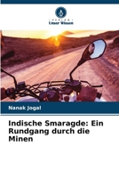 Indische Smaragde: Ein Rundgang durch die Minen 6206048357 Book Cover