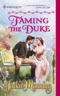 Taming The Duke (Harlequin Historical Series, No 562) 0373291620 Book Cover