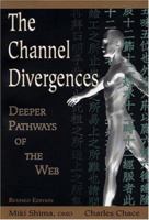 The Channel Divergences: Deeper Pathways of the Web 1891845152 Book Cover