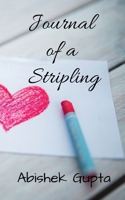 Journal of a Stripling 1644298821 Book Cover