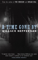 A Time Gone By : A Novel 1888451742 Book Cover