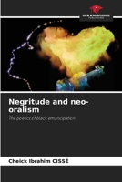 Negritude and neo-oralism 6207973682 Book Cover