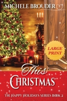 This Christmas Large Print 191447676X Book Cover