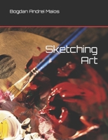 Sketching Art B09TJ9C7X2 Book Cover