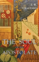 The Soul of The Apostolate B0GNJ5J347 Book Cover