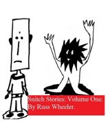 Snitch Stories: Volume One. 1522985980 Book Cover