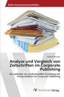 Analyse und Vergleich von Zeitschriften im Corporate Publishing 3639460766 Book Cover