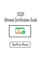 CISSP Ultimate Certification Guide 1692118048 Book Cover