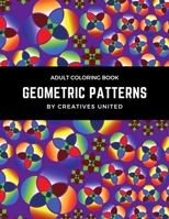 Adult Coloring Book: Geometric Patterns B08W7DK6T8 Book Cover