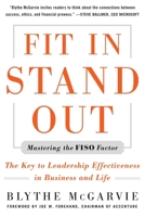 Fit In, Stand Out: Mastering the FISO Factor for Success in Business and Life 0071634037 Book Cover