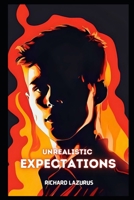 Unrealistic Expectations: A Novelette B0FK2VVWKW Book Cover
