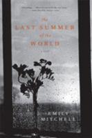 The Last Summer of the World 0393064875 Book Cover