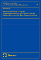 Die Gesamtverantwortung Der Kollegialorgane Juristischer Personen Und Die Haftungskonzentration Durch Ressortaufteilung 3756012719 Book Cover