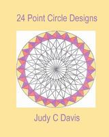 24 Point Circle Designs 1935171712 Book Cover