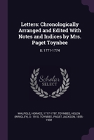 Letters: Chronologically Arranged and Edited With Notes and Indices by Mrs. Paget Toynbee: 8: 1771-1774 1379062268 Book Cover