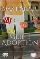 Meine Adoption: My Adoption (German Edition) B0DYPH6TQX Book Cover