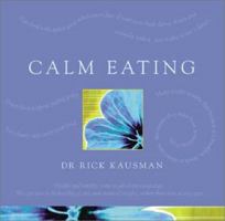 Calm Eating 1865087262 Book Cover