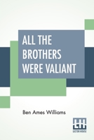 All the Brothers Were Valiant 9389539765 Book Cover