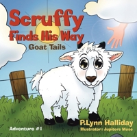 Scruffy Finds His Way 0228847737 Book Cover