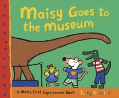 Maisy Goes to the Museum 076364370X Book Cover