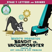 Bandit Vs. Vacuumonster Remastered 1639691987 Book Cover