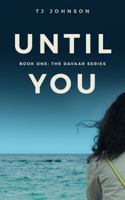 Until You (Davaar Series) 0648406202 Book Cover