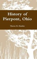 History of Pierpont, Ohio 1329835670 Book Cover
