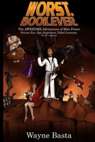 Worst. Book. Ever. 132962632X Book Cover