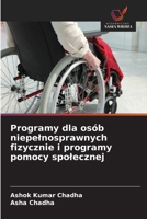 Programy dla osób niepelnosprawnych fizycznie i programy pomocy spolecznej 6209062687 Book Cover