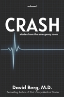 Crash: Stories From the Emergency Room B0CKJ5J8RQ Book Cover