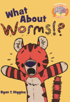 What about Worms!? B0GN2GPQMJ Book Cover
