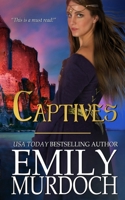 Captives: Kingdoms Rule Hearts 1505627346 Book Cover