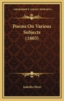 Poems On Various Subjects 0548569347 Book Cover