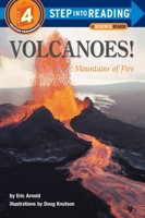 Volcanoes! Mountains of Fire (Step-Into-Reading, Step 4) 0679886419 Book Cover
