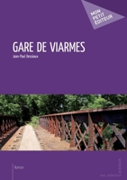 Gare de Viarmes (French Edition) 2342023758 Book Cover