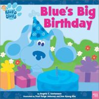 Blue's Big Birthday (Blue's Clues) 0689851030 Book Cover